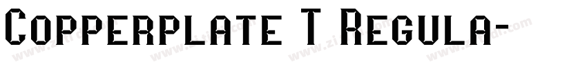 Copperplate T Regula字体转换